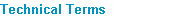 Technical Terms